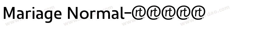 Mariage Normal字体转换